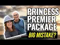 Princess Premier Package 2026 Review Is It Worth After 54 Days