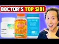 Doctor Reveals the ONLY 6 Supplements Worth Your Money