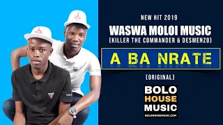 waswa moloi music aba nrate new hit 2019 
