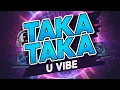 Lagu TAKA TAKA (U VIBE) REMIX BY DJ MAFIA