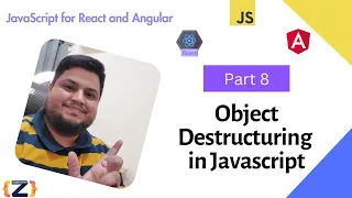 Mastering Object Destructuring in JavaScript Part 8 JavaScript for React Angular