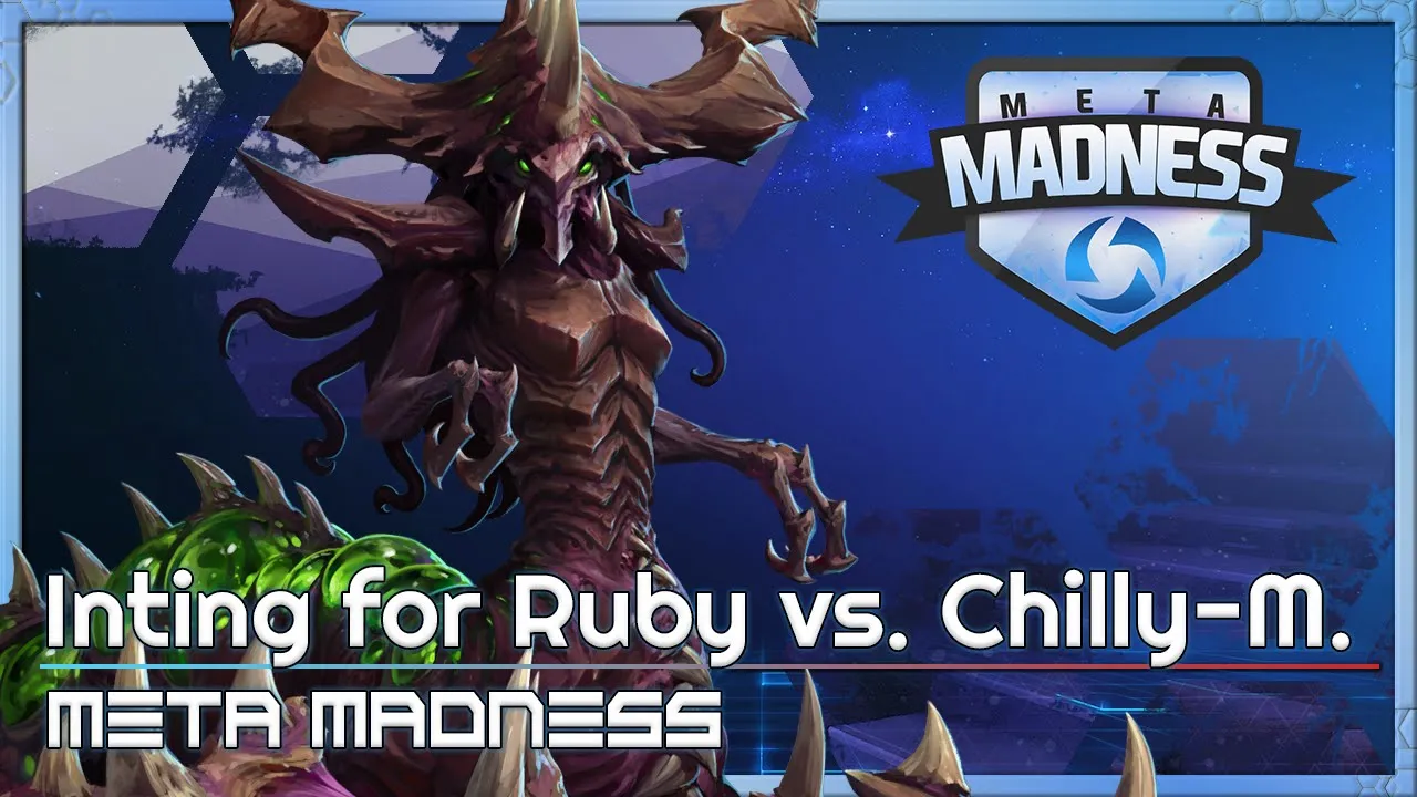 Chilly Mt. vs Inting for Ruby - META Madness - Heroes of the Storm