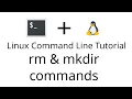 Linux Commands Beginners Guide 3 rm and mkdir commands