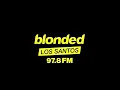 Blonded los santos 97.8 FM l 2022 (GTA 5/online) alternative radio