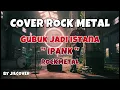🏰 GUBUK JADI ISTANA - IPANK ⚡ (ROCK METAL VERSION) | Cover By JILD COVER 💀🔥