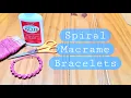 Spiral Macrame Bracelet Tutorial