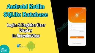 Android SQLite Database Tutorial Register Login User with SQLite Database Using Android Kotlin