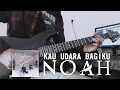 NOAH | KAU UDARA BAGIKU (GUITAR COVER) + Solo