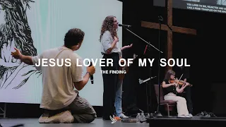 Jesus Lover Of My Soul I Could Sing Of Your Love Forever The Finding 