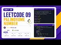LeetCode 09 Palindrome Number in Python Day 09