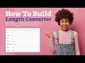 How To Create a Length Converter With HTML CSS and JavaScript