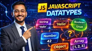 JavaScript Data Types Explained with Examples Complete Beginner Guide Part 7