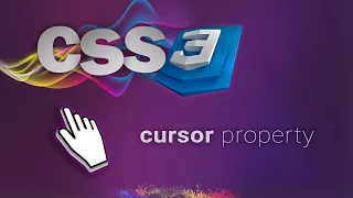 CSS for beginners 67 cursor property CHANGE CURSOR WITH CSS