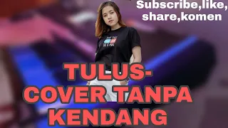 Download TULUS-SASYA ARKHISNA || Tanpa Kendang || cocok buat belajar kendang MP3