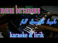 Download Lagu menua bersamamu karaoke dangdut koplo cover casio mzx 500 | tri suaka
