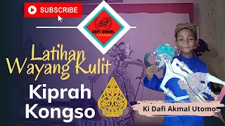 Download LATIHAN WAYANG KULIT - KIPRAH KONGSO || KI DAFI AKMAL UTOMO MP3