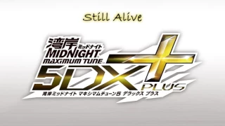 Still Alive Wangan Midnight Maximum Tune 5DX Plus Soundtrack 