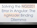 Solving the NG0201 Error in Angular The ngModel Binding Dilemma