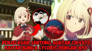 penjelasan jantung buatan chisato dan kaitan bunga lycoris dengannya lycoris recoil review