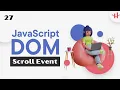 27 JavaScript Html Dom Scroll Event Bangla Tutorial