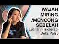 Download Lagu Muka Miring Sebelah? | Latihan Fisioterapi Bell's Palsy Indonesia | Wajah Tidak Simetris / Asimetris