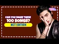 CAN YOU NAME THESE 100 NCT SONGS NCT QUIZ KPOP GAME ONLY FOR REAL NCTZEN ALL UNITS