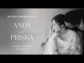The Holy Matrimony of Mr. Andy Budiman \u0026 Ms. Priska Yolanda