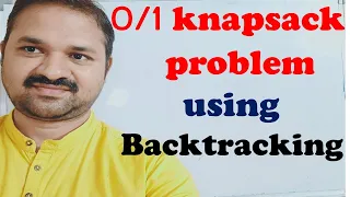 Knapsack Problem Using Backtracking Backtracking Algorithm DAA