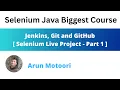 Jenkins Git and GitHub Selenium Live Project - Part 1