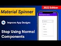 Material spinner in android studio Material spinner android How to create spinner in android