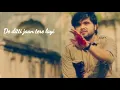 Roi Na Ninja whatsapp status | Heart Touching Dialogue