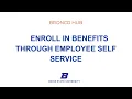 Enroll in Benefits Through Employee Self Service