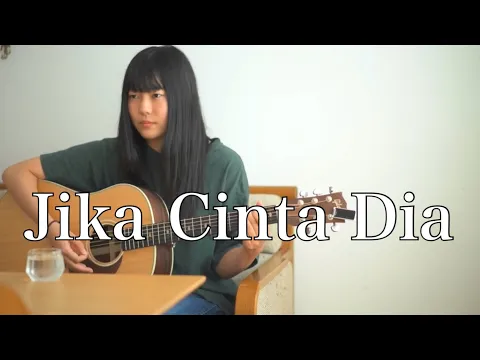 Download MP3 Jika Cinta Dia / GEISHA ( covered by Rina Aoi )