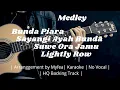 Medley Bunda Piara ~ Sayangi Ayah Bunda ~ Suwe Ora Jamu ~ Lightly Row [Karaoke] – [HQ Backing Track]