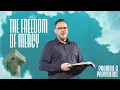 The Freedom of Mercy Chris DuPree