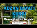 Lagu Adzan Merdu Bayati Kurdi | Ustadz Fahmi