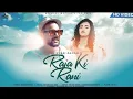 Download Lagu Kisi din banogi Tum Raja ki Rani l New Version l