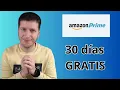 Como Conseguir Amazon Prime GRATIS por 30 Dias Todas sus Ventajas