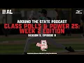Season 5 Episode 9 Class 7A-1A Polls Power 25 Week 2 Edition