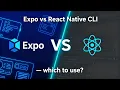 Expo vs React Native CLI Which Should You Use in 2025
