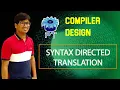 L 43 SYNTAX DIRECTED TRANSLATION SEMANTIC ANALYSIS