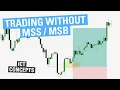 Trading without a Structure Shift Break - ICT Concepts