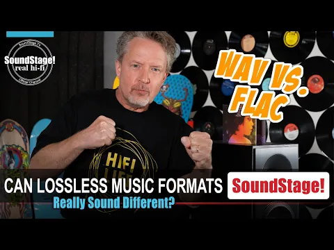 Download MP3 Do WAV Music Files Sound Better than FLAC? Here's Why and Why Not - SoundStage! Real Hi-Fi (Ep:9)