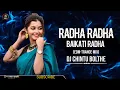 Download Lagu RADHA RADHA BAIKATI RADHA  EDM TRANCE  REMIX BY DJ CHINTU FROM MBNR