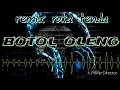 Download Lagu Remix ( botol oleng ) roka tenda \