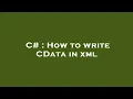 C How to write CData in xml