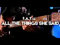 Download Lagu t.A.T.u. - All The Things She Said | Electric Guitar Cover by Victor Granetsky