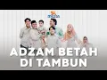 Download Lagu ASYIK NYA ADZAM SAMA KAKAK2 NYA