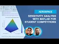Sensitivity Analysis with MATLAB for Student Competitions