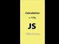- - Calculation JavaScript Frontend Take it easy